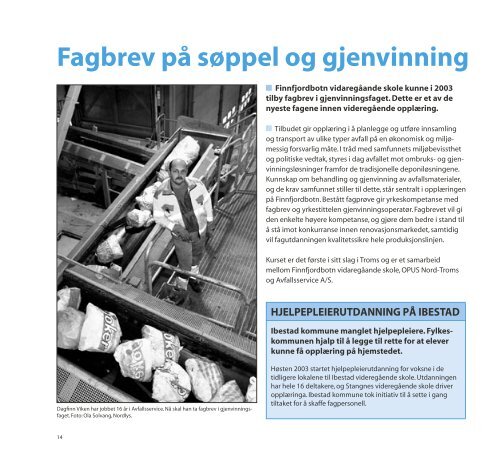 Troms fylkeskommunes Ã¥rsrapport 2003