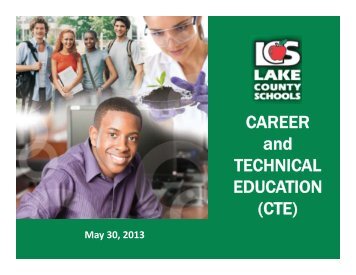 CAREER and TECHNICAL EDUCATION - Lake County Chamber ...