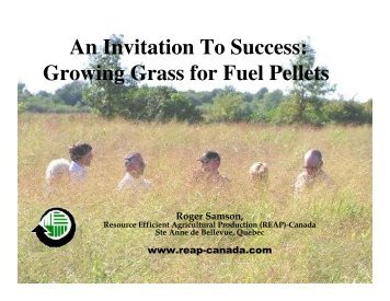 An Invitation To Success: Growing Grass for Fuel Pellets - Resource ...