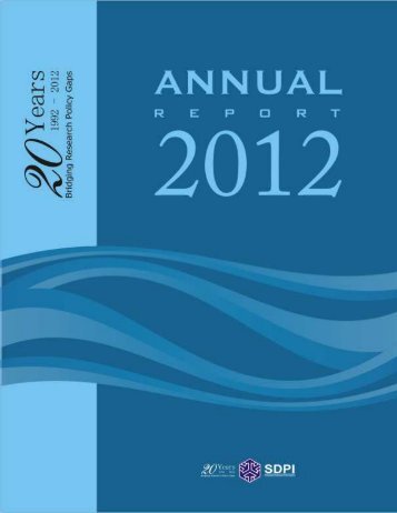 sdpi-annual report 2012 - Sustainable Development Policy Institute