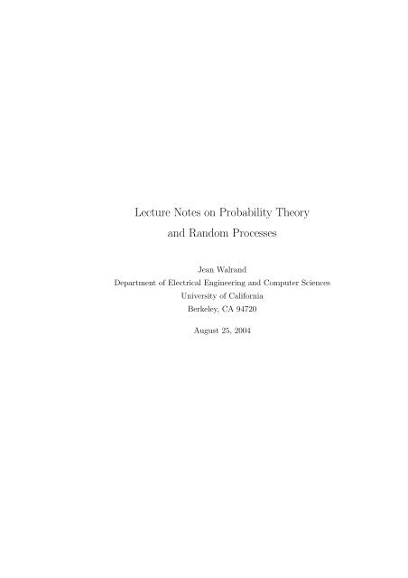 Lecture Notes On Probability Theory And Random Jean Walrand Lecture Notes On Probability Theory And Random Jean Walrand