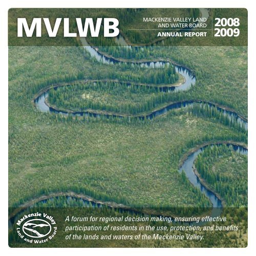 MVLWB 20082009 Annual Report Mackenzie Valley Land and