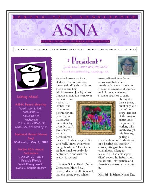 doe niet B.C. In de naam ASNA NL May 2013 - the Alaska School Nurses Association (ASNA)