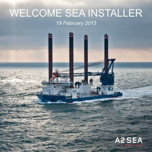 WELCOME SEA INSTALLER - A2SEA