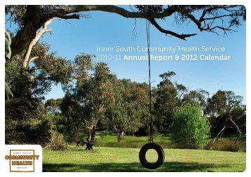 Inner South Community Health Service 2010-11 Annual Report ...