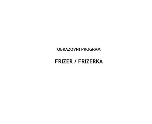 FRIZER / FRIZERKA - Vlada Crne Gore