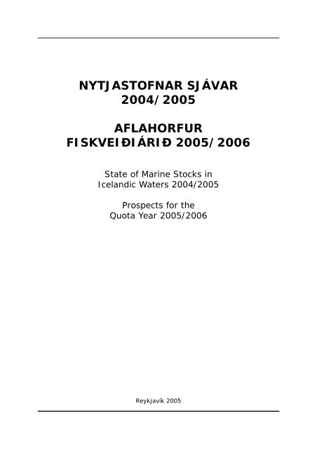 nytjastofnar sjávar 2004/2005 aflahorfur fiskveiðiárið 2005/2006