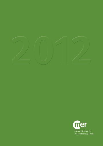Jaarverslag 2012 - Commissie voor de milieueffectrapportage