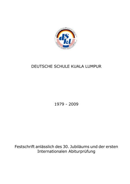erinnerungen - Deutsche Schule Kuala Lumpur