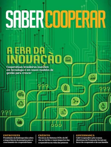 Cooperativas brasileiras investem em tecnologia e em novos ...