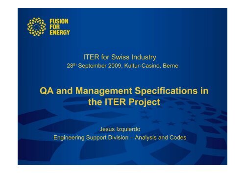 QA and Management Specifications in the ITER Project - Iter Industry