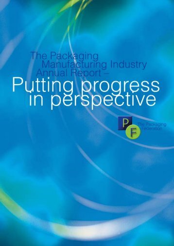 Download PF Annual Report 2001 (PDF) - The Packaging Federation
