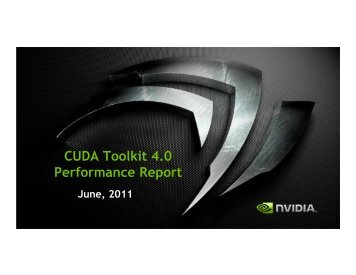 CUDA Toolkit 4.0 Performance Report - NVIDIA Developer Zone