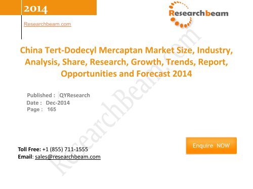 China Tert-Dodecyl Mercaptan Market Size, Industry, Analysis, Share, Research, Growth, Trends  2014