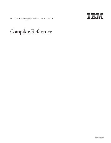 XL C Compiler Reference - HPCx
