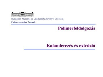 Kalanderezés - BME - Polimertechnika Tanszék - Budapesti ...