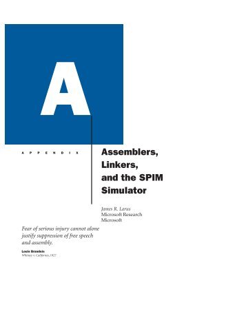 Appendix A Assemblers, Linkers, and the SPIM Simulator