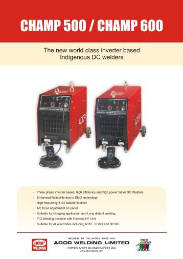 Champ 500-600 Leaflet - Ador Welding Ltd