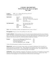 COURSE DESCRIPTION P2310, Physics III: Waves & Optics Fall 2009