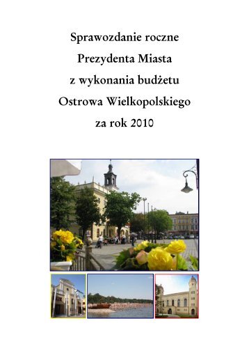 Sprawozdanie - Biuletyn Informacji Publicznej, Urząd Miasta Ostrów ...