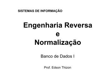 Engenharia Reversa e Normalização - Unisul