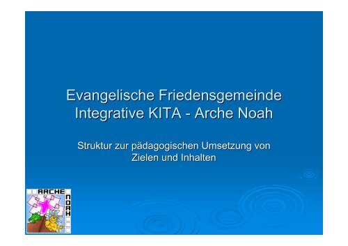 konzeption_folien - kita arche noah