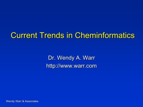Current Trends in Cheminformatics