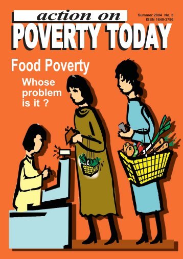 Action on Poverty Today (Summer 2004) - Combat Poverty Agency