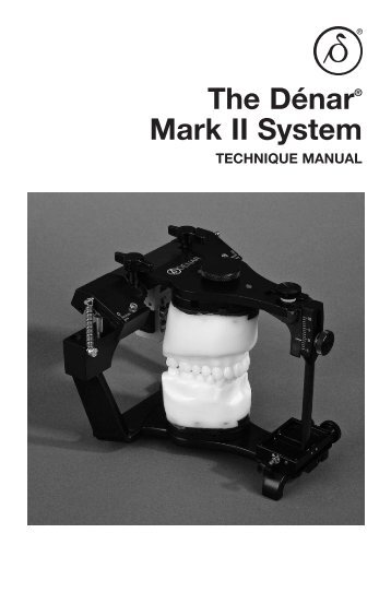 The Dénar® Mark II System TECHNIQUE MANUAL - Whip Mix