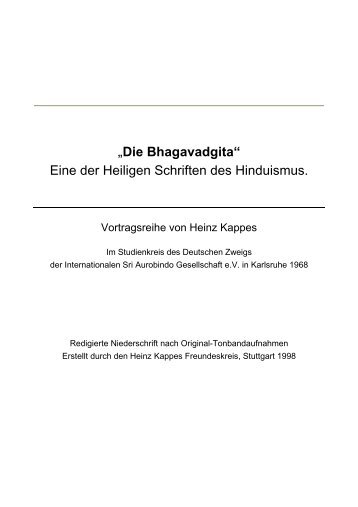 Bhagavadgita, eine der Heiligen Schriften des ... - Heinz Kappes