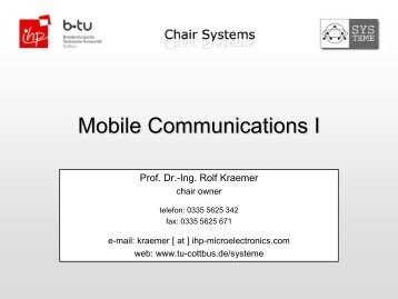 Mobile Communications II - am Lehrstuhl Systeme - IHP ...