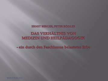 Download Präsentation - Teil I - 150 Jahre Heilpädagogik