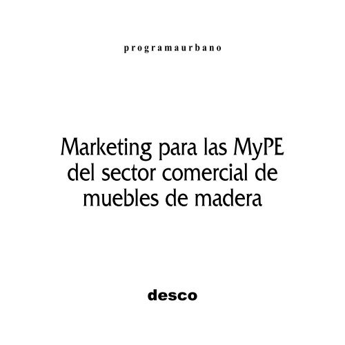 Marketing para las Mype del sector comercial de muebles ... - Desco