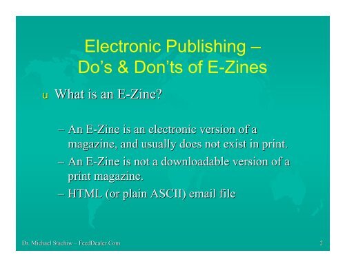 Electronic Publishing – Do's & Don'ts of E-Zines - FeedDealer.Com