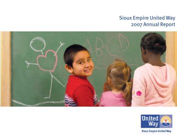 Sioux Empire United Way 2007 Annual Report