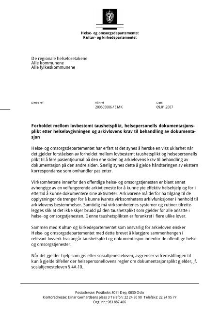 Forholdet mellom lovbestemt taushetsplikt ... - Regjeringen.no