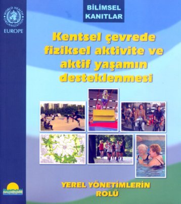 DSÃ Kentsel Ã§evrede fiziksel aktivite ve aktif yaÅamÄ±n desteklenmesi ...