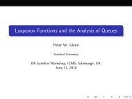 Lyapunov Functions and the Analysis of Queues - ICMS