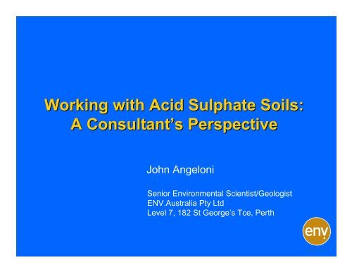 Working with Acid Sulphate Soils: A Consultant's Perspective