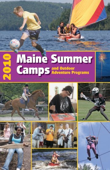 why a camp experience? - Maine Summer Camps