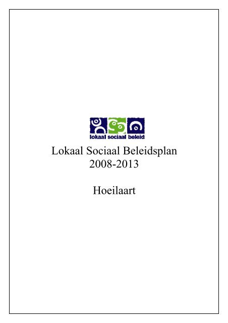 Lokaal Sociaal Beleidsplan 2008-2013 Hoeilaart