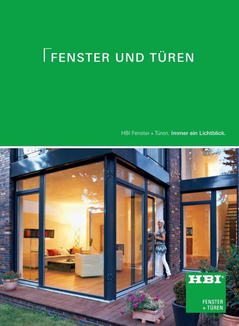 FENSTER UND TÜREN - HBI Holz-Bau-Industrie GmbH & Co. KG