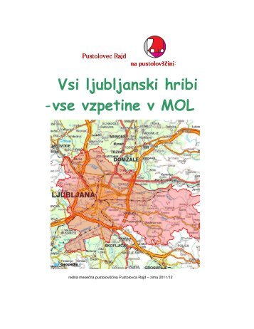 Vsi ljubljanski hribi - vse vzpetine v MOL - Pustolovec Rajd