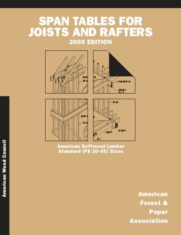 span tables for joists and rafters - American Wood Council