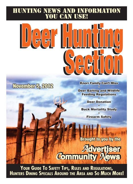 2012 Deer Hunting Section - Advertiser Community News