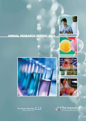 Joint Annual Research Report 2004 - The Royal Marsden