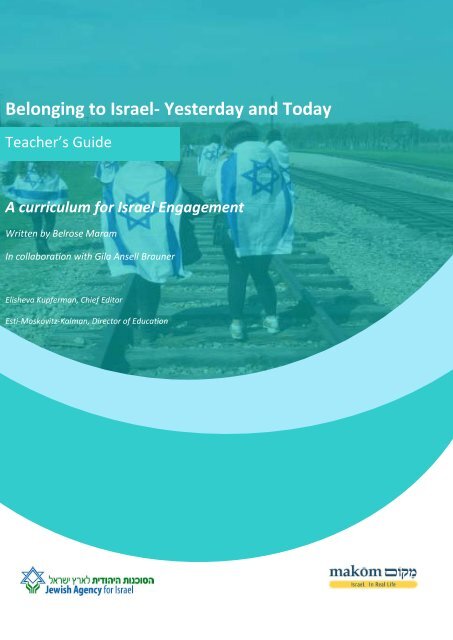 Belonging to Israel- Yesterday and Today - Makom