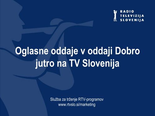 Oglasne oddaje v oddaji Dobro jutro na TV Slovenija - RTV Slovenija