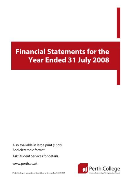 Financial Statements to 31 July 2008 - Perth College - UHI ...
