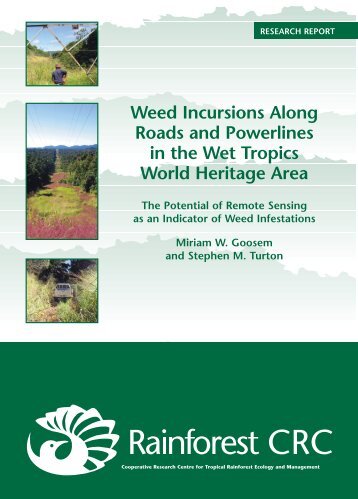 Weed Incursions Along Roads and Powerlines in the Wet Tropics ...